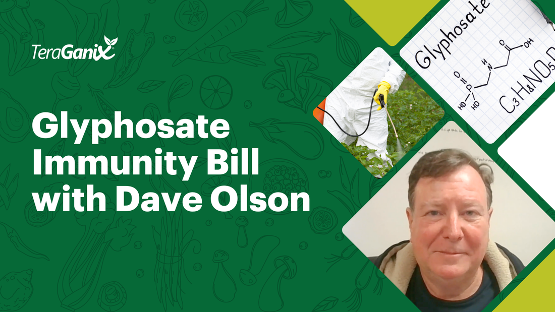 Episode 10 | Glyphosate Immunity Bill with Dave Olson