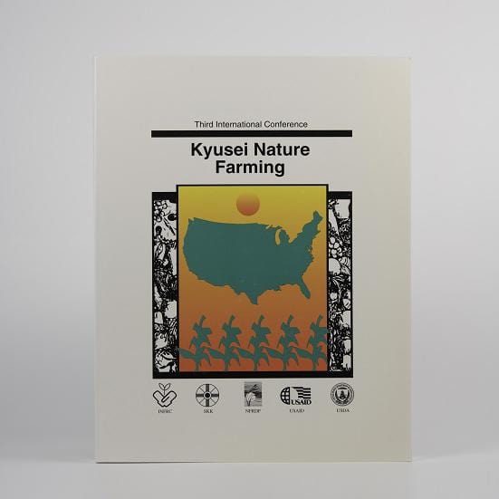TeraGanix 3rd International Kyusei Nature Conference Proceedings Nature Farming Conference Proceedings