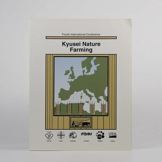 TeraGanix 4th International Kyusei Nature Farming Conference Nature Farming Conference Proceedings
